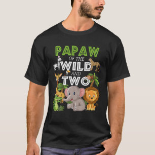T-shirt Papaw Of The Wild Two Zoo Anniversaire Safari Jung