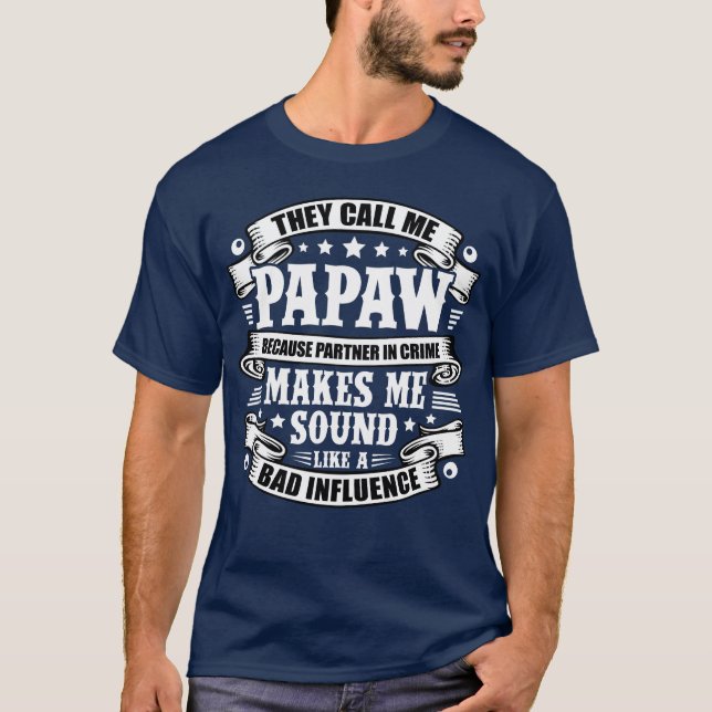 T-shirt Papaw Papaw Grand-père Étape Papa Père Père (Devant)