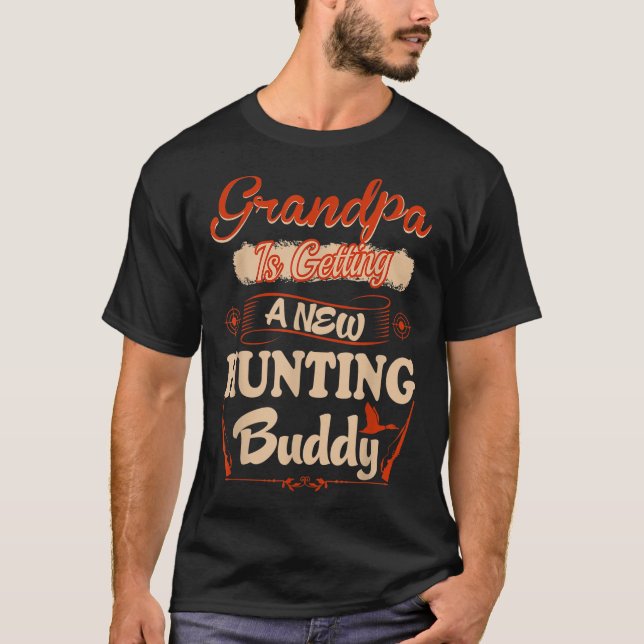 T-shirt Papi obtient un nouveau compagnon de chasse pour ê (Devant)