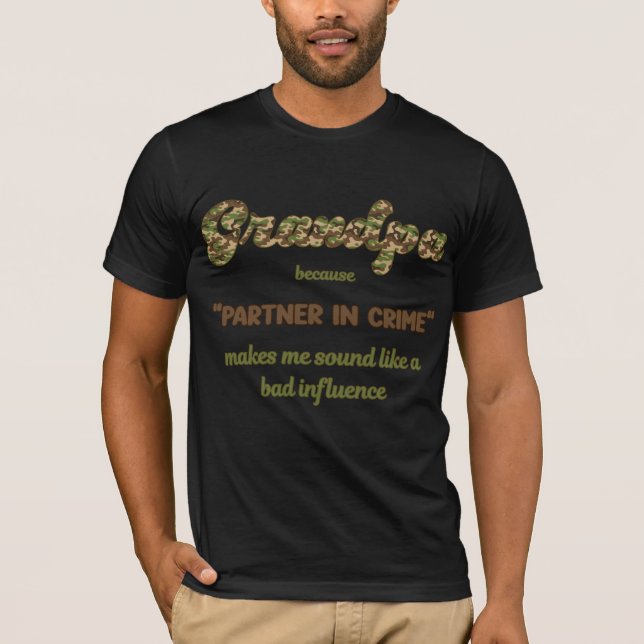 T-shirt Papi Parce que Complice Drôle Camo (Devant)