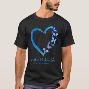 T-shirt Papillon cardiaque En Avril Nous Portons Autisme B