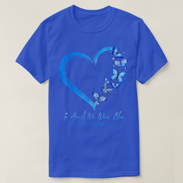 T-shirt Papillon cardiaque En Avril Nous Portons Autisme B (Design devant)