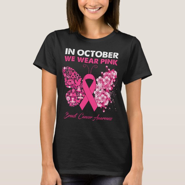T-shirt Papillon En Octobre Nous Portons Le Cancer Du Sein (Devant)
