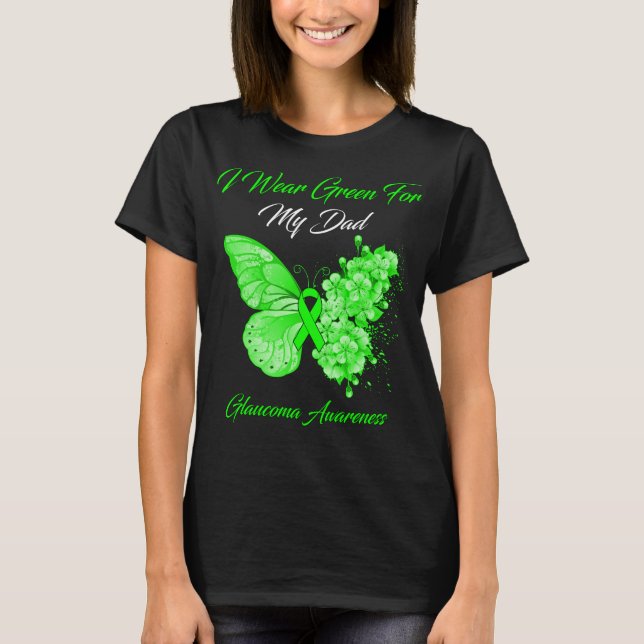 T-shirt Papillon Je Porte Vert Pour Mon Père Glaucoma (Devant)