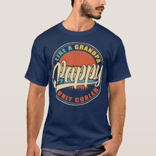 T-shirt PAPPY comme un grand-père SEULEMENT GLACIÈRE Vin