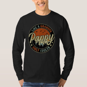 T-shirt Pappy Comme Un Grand-Père Seulement Glacière Vinta