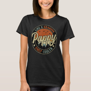 T-shirt Pappy Comme Un Grand-Père Seulement Glacière Vinta