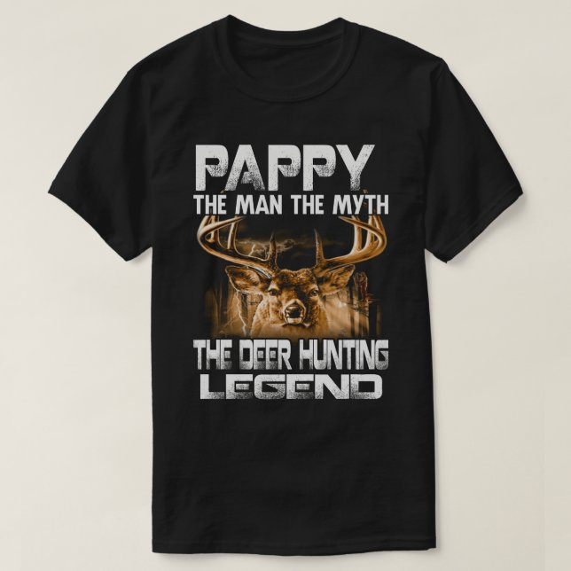 T-shirt PAPPY The Man The Myth The Deer Hunter Legend (Design devant)