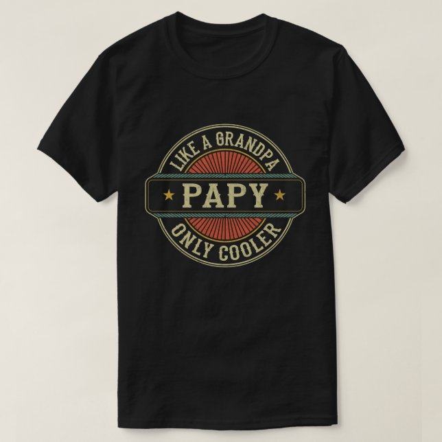 T-shirt Papy Like a Grand-père Only Glacière Fête des père (Design devant)