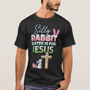 T-shirt Pâques Est Pour Jésus Pâques