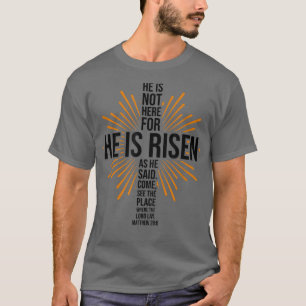 T-shirt Pâques Jésus Il est ressuscité Bible Verse Christi