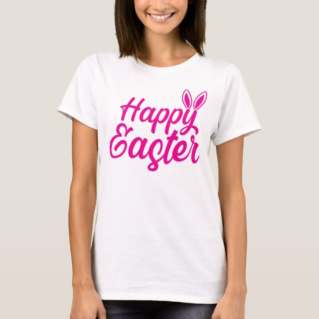T-shirt Pâques Joyeuses, Oreilles Lapines Sur Texte Rose (Devant)