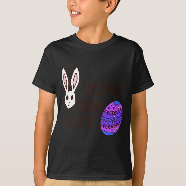 T-shirt Pâques Mignon Excité à Propos de Pâques Citation D (Devant)