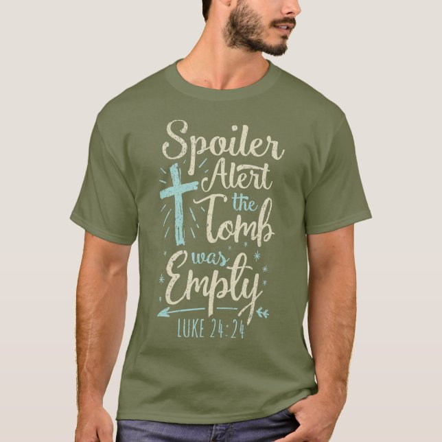 T-shirt Pâques Paniers Stuffers Spoiler Alerte Tomb Était (Devant)