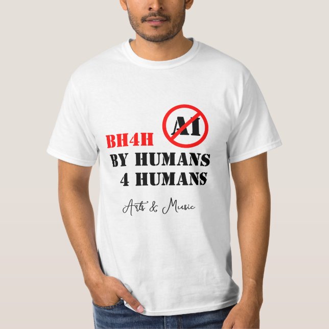 T-shirt Par Humans 4 Humans / Arts & Musique (BH4H) (Devant)