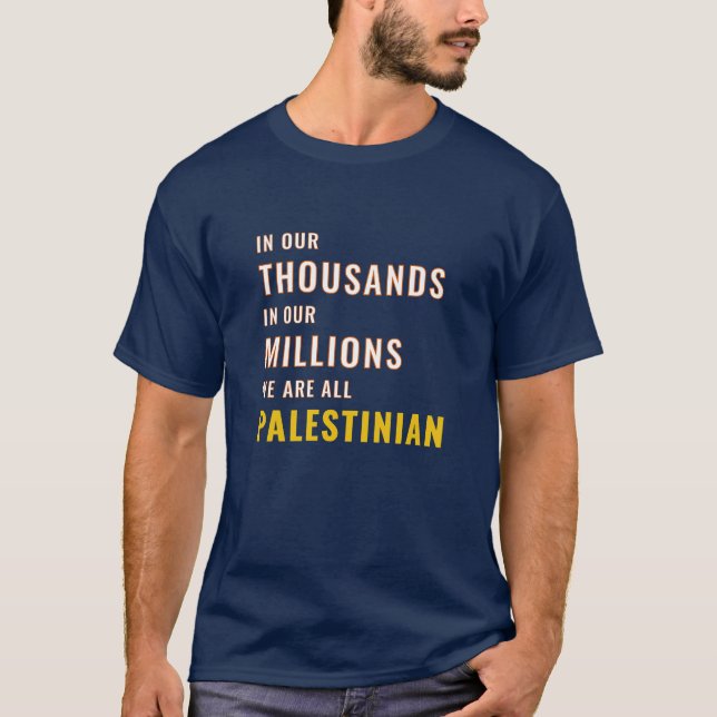 T-shirt "Par milliers, par millions" protestation (Devant)