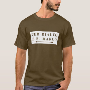 T-shirt Par Rialto e S. Marco, Venise, plaque de rue