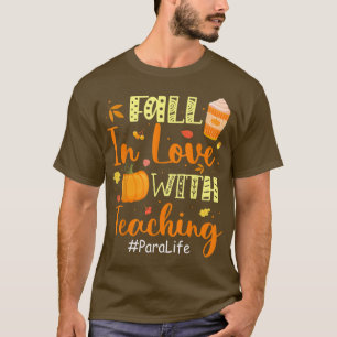 T-shirt Para Life Tombe Amoureux De L'Enseignement Vibes D