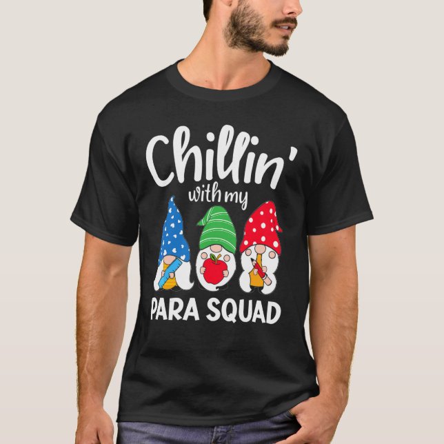 T-shirt Para Squad Chillin Paraprofessionnel Para Educateu (Devant)