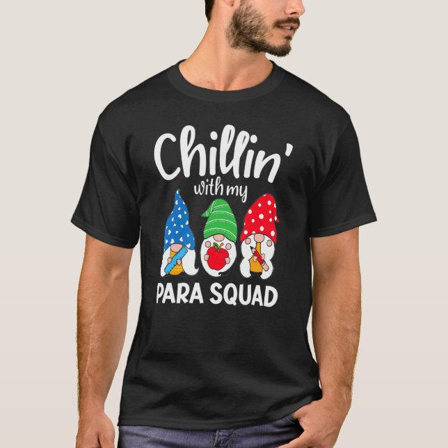 T-shirt Para Squad Chillin Paraprofessionnel Para Educateu (Devant)
