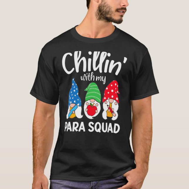 T-shirt Para Squad Chillin Paraprofessionnel Para Educateu (Devant)