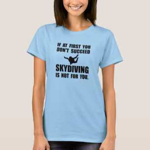 T-shirt Parachutisme pas pour vous