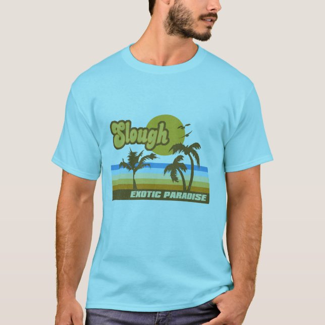 T-shirt Paradis exotique de Slough (Devant)