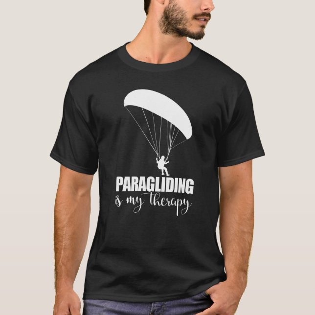 T-shirt Paragliding Is My Therapy  Women Paraglider Advent (Devant)