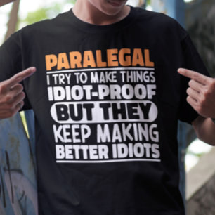 T-shirt Paralegal J'Essaie De Faire Des Choses Drôle Drôle