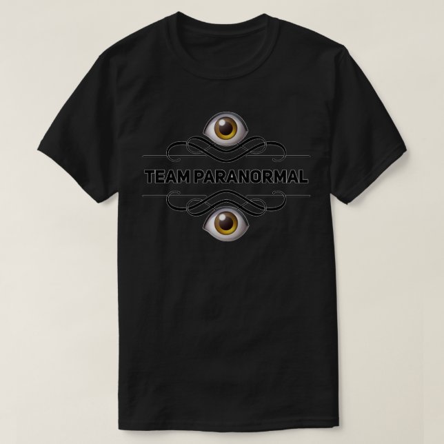 T-shirt Paranormal de l'équipe (Design devant)