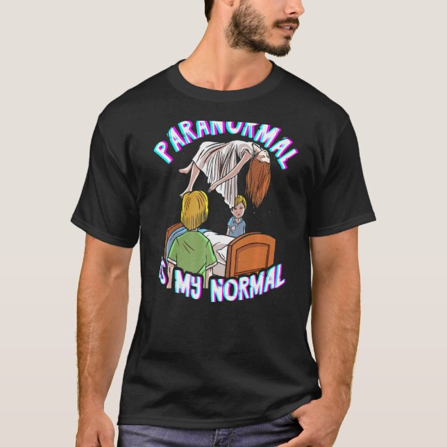T-shirt Paranormal Est Mon Chercheur Paranormal Normal Gh (Devant)