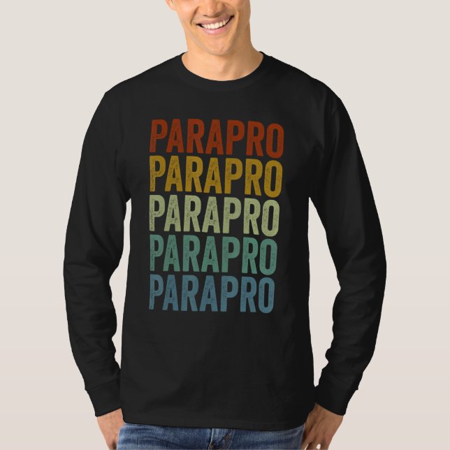 T-shirt Parapro Paraeducator Paraprofessional (Devant)