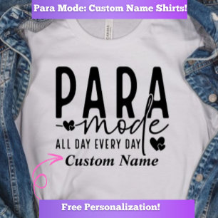 T-Shirt Paraprofessionnel Personnalisé "Mode Para"