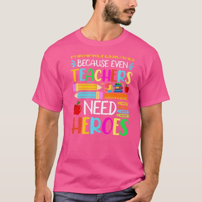 T-shirt Paraprofessionnels Parce Que Même Les Enseignants  (Devant)