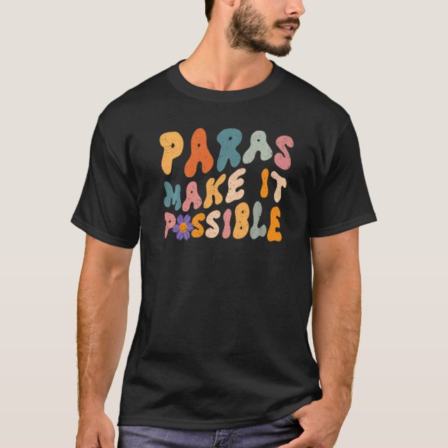 T-shirt Paras Rendre Possible Enseignant Paraprofessionnel (Devant)