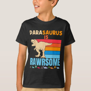 T-shirt Parasaurus Enseignant Paraprofessionnel Drôle Dino