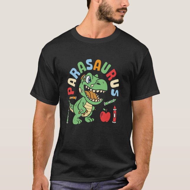 T-shirt Parasaurus Paraprofessionnel Dinosaure Para Éducat (Devant)