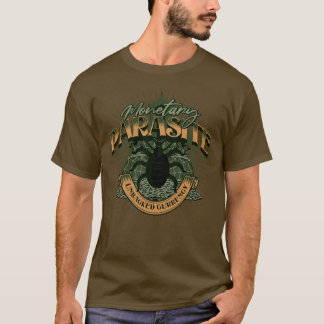 T-shirt Parasite monétaire