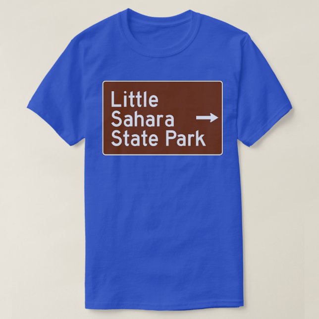 T-shirt Parc d'état de Little Sahara Oklahoma Loisirs Brow (Design devant)