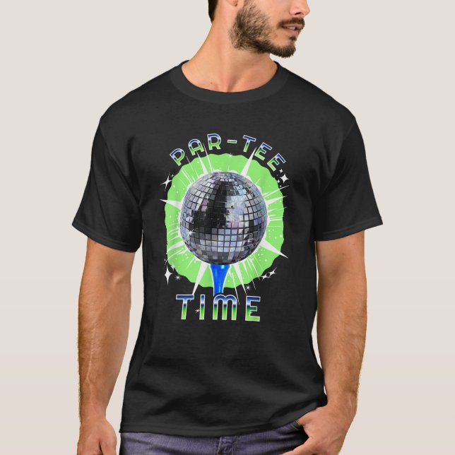 T-shirt Parc Tee Time Funny Golf et Disco Party (Devant)