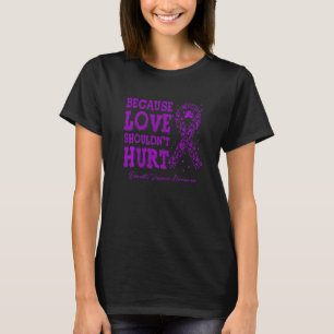 T-shirt Parce que l'amour ne devrait pas faire mal à la vi