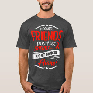T-shirt Parce que les amis ne laissent pas les amis prendr
