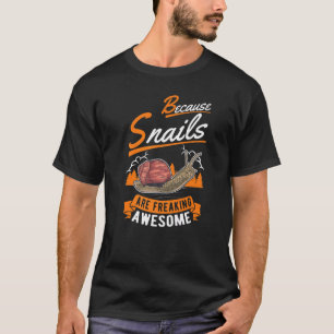 T-shirt Parce Que Les Escargots Font Chaud Awesome Escargo