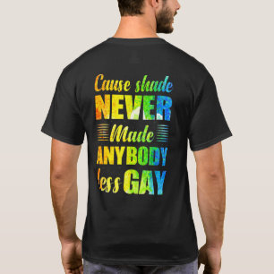 T-shirt Parce que l'Ombre N'A Jamais Rendue Personne Moins