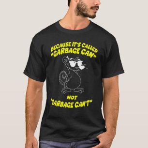 T-shirt parce qu'on l'appelle poubelle Possum Possum