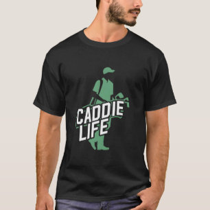 T-shirt Parcours de golf silhouette de la vie de caddie