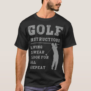 T-shirt Parcours Sayings Golf Great Golf Instructions Gif