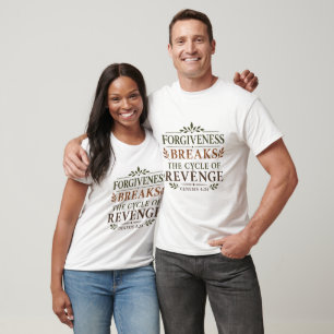 T-shirt Pardon Brise Le Cycle De La Vengeance Chrétienne