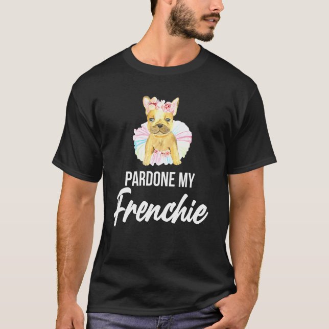 T-shirt Pardon Mon Chien De Fer Français (Devant)