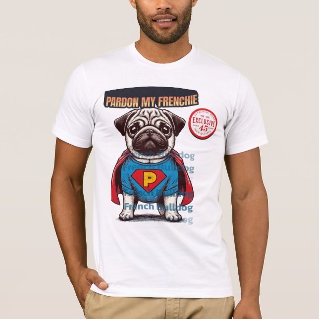 T-shirt Pardon Mon Frenchie (Devant)